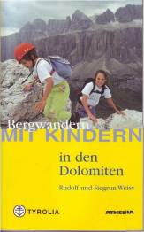 Bergwandern mit Kindern in den Dolomiten